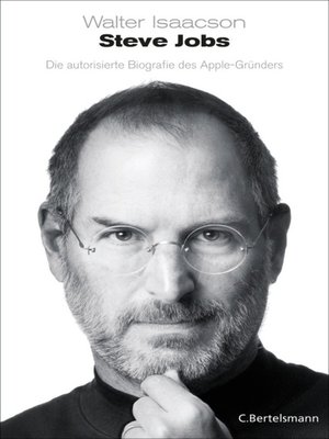 cover image of Steve Jobs: Die autorisierte Biografie des Apple-Gründers